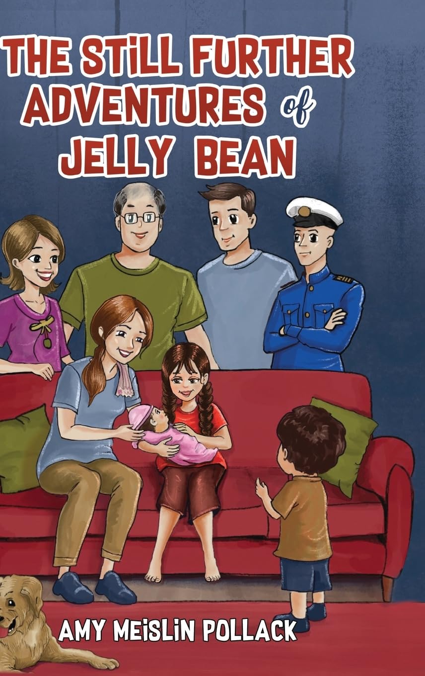 Cover of The Still Further Adventures of Jelly Bean, with illustration of family gathered around and sitting on couch